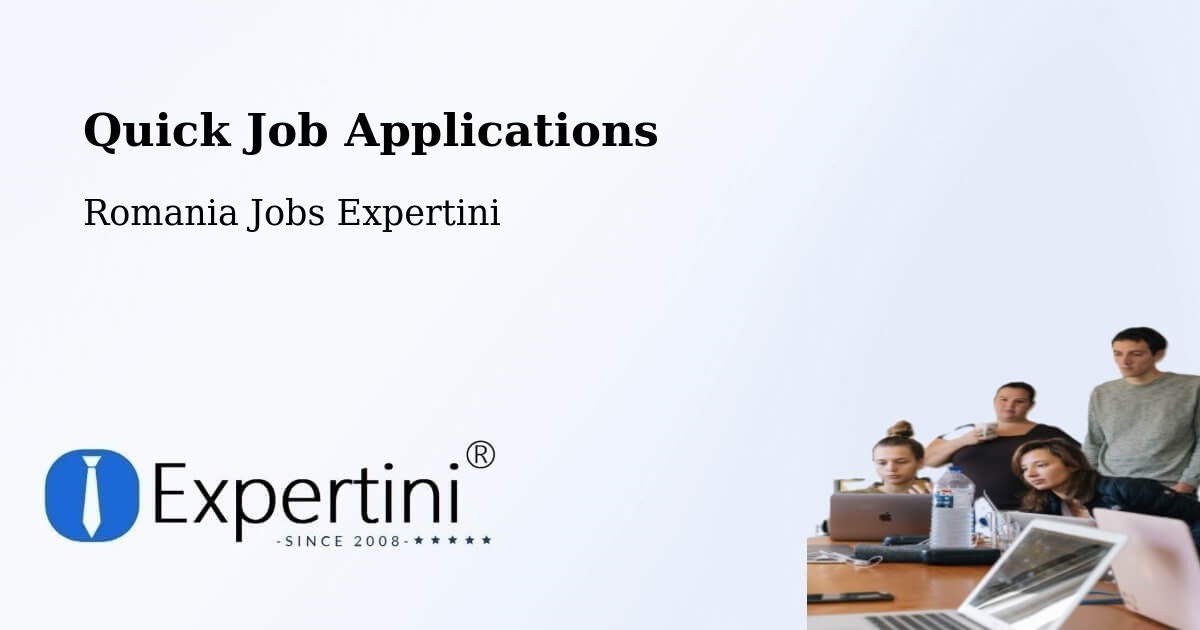 Quick Apply Feature – Comuna Ciobanu - Romania Jobs Expertini